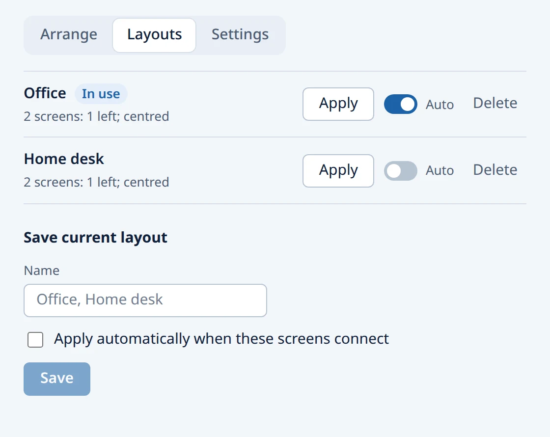The Layouts tab, with two saved layouts named Office and Home desk, Office marked In use with Auto switched on, and a form to save the current layout
